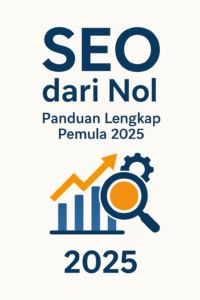 Cover Ebook SEO dari Nol: Panduan Lengkap Pemula 2025
