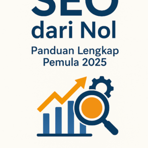 Cover Ebook SEO dari Nol: Panduan Lengkap Pemula 2025