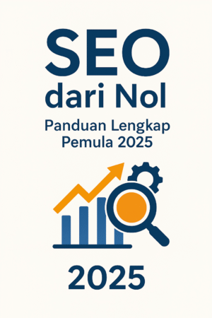 Cover Ebook SEO dari Nol: Panduan Lengkap Pemula 2025